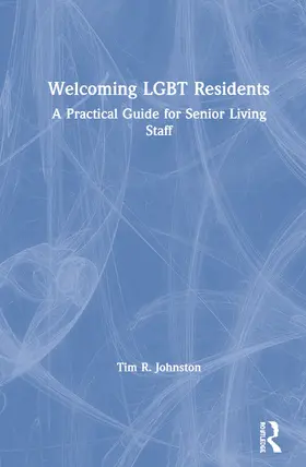 Johnston |  Welcoming LGBT Residents | Buch |  Sack Fachmedien