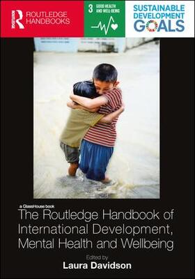 Davidson |  The Routledge Handbook of International Development, Mental Health and Wellbeing | Buch |  Sack Fachmedien