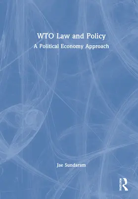 Sundaram | WTO Law and Policy | Buch | 978-0-367-02816-9 | sack.de