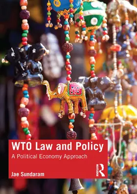 Sundaram |  WTO Law and Policy | Buch |  Sack Fachmedien