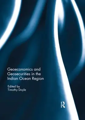 Doyle |  Geoeconomics and Geosecurities in the Indian Ocean Region | Buch |  Sack Fachmedien