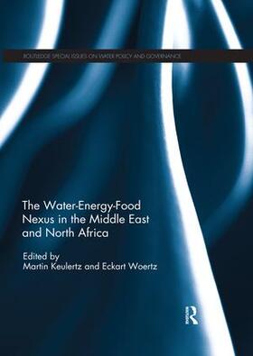 Keulertz / Woertz |  The Water-Energy-Food Nexus in the Middle East and North Africa | Buch |  Sack Fachmedien