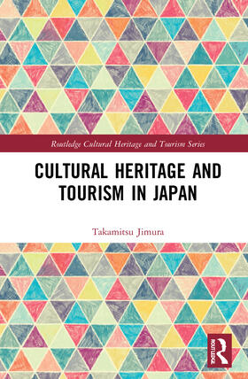 Jimura |  Cultural Heritage and Tourism in Japan | Buch |  Sack Fachmedien