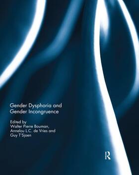 Bouman / de Vries / T'Sjoen |  Gender Dysphoria and Gender Incongruence | Buch |  Sack Fachmedien