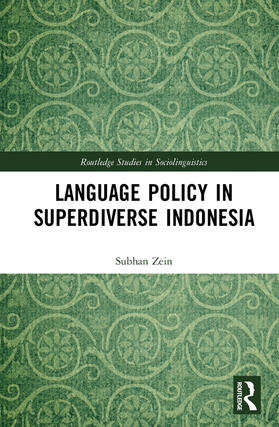 Zein |  Language Policy in Superdiverse Indonesia | Buch |  Sack Fachmedien