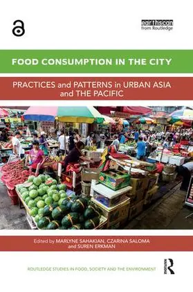 Sahakian / Saloma / Erkman |  Food Consumption in the City | Buch |  Sack Fachmedien