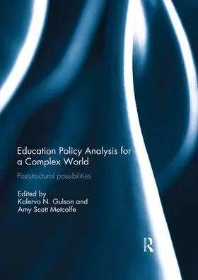 Gulson / Metcalfe |  Education Policy Analysis for a Complex World | Buch |  Sack Fachmedien