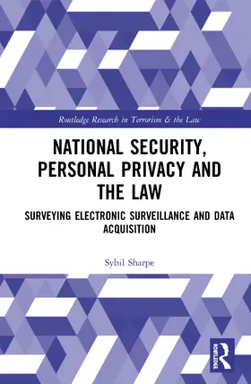 Sharpe | National Security, Personal Privacy and the Law | Buch | 978-0-367-03040-7 | sack.de