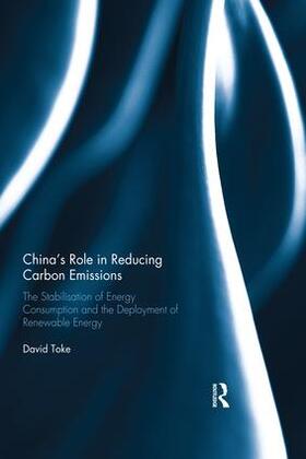 Toke |  China's Role in Reducing Carbon Emissions | Buch |  Sack Fachmedien