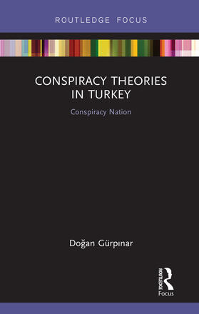 Gurpinar / Gürpinar |  Conspiracy Theories in Turkey | Buch |  Sack Fachmedien