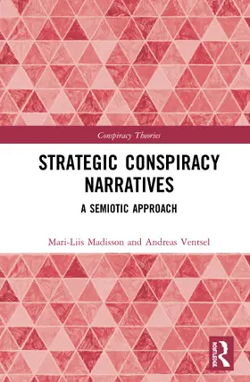 Madisson / Ventsel |  Strategic Conspiracy Narratives | Buch |  Sack Fachmedien