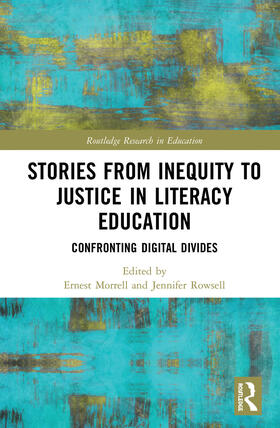 Morrell / Rowsell |  Stories from Inequity to Justice in Literacy Education | Buch |  Sack Fachmedien