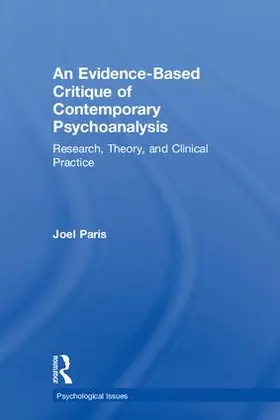 Paris |  An Evidence-Based Critique of Contemporary Psychoanalysis | Buch |  Sack Fachmedien