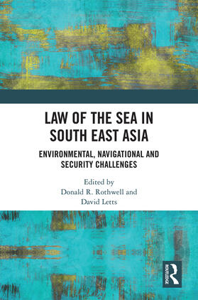 Rothwell / Letts |  Law of the Sea in South East Asia | Buch |  Sack Fachmedien