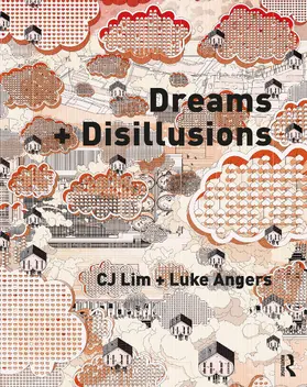 Lim / Angers |  Dreams + Disillusions | Buch |  Sack Fachmedien