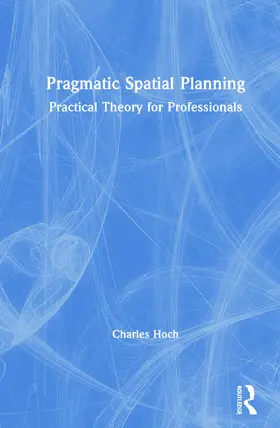 Hoch |  Pragmatic Spatial Planning | Buch |  Sack Fachmedien