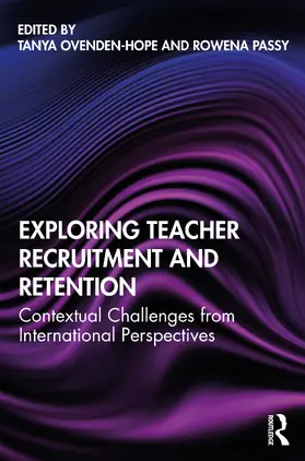 Ovenden-Hope / Passy |  Exploring Teacher Recruitment and Retention | Buch |  Sack Fachmedien