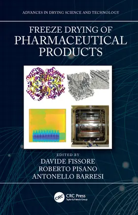 Barresi / Fissore / Pisano |  Freeze Drying of Pharmaceutical Products | Buch |  Sack Fachmedien