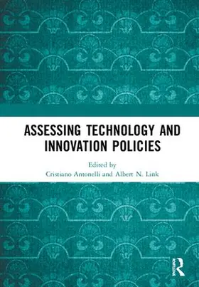 Antonelli / Link |  Assessing Technology and Innovation Policies | Buch |  Sack Fachmedien