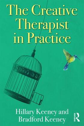 Keeney |  The Creative Therapist in Practice | Buch |  Sack Fachmedien