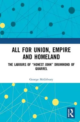 McGilvary |  All for Union, Empire and Homeland | Buch |  Sack Fachmedien