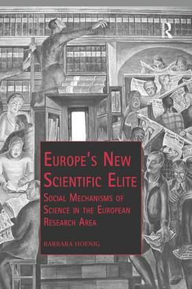 Hoenig |  Europe's New Scientific Elite | Buch |  Sack Fachmedien