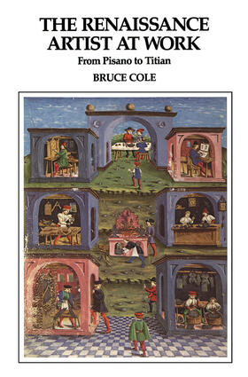Cole |  The Renaissance Artist At Work | Buch |  Sack Fachmedien