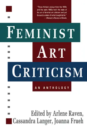 Raven / Langer / Frueh |  Feminist Art Criticism | Buch |  Sack Fachmedien