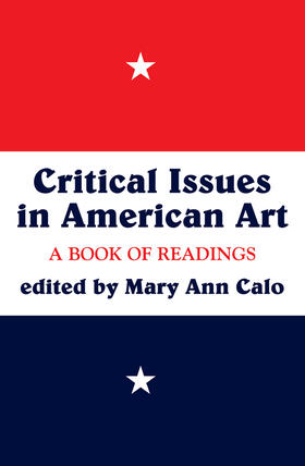 Ann Calo |  Critical Issues In American Art | Buch |  Sack Fachmedien