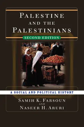 Farsoun / Aruri |  Palestine and the Palestinians | Buch |  Sack Fachmedien