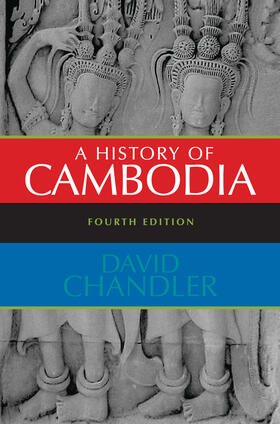 Chandler |  A History of Cambodia | Buch |  Sack Fachmedien
