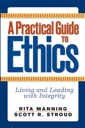 Manning / Stroud |  A Practical Guide to Ethics | Buch |  Sack Fachmedien