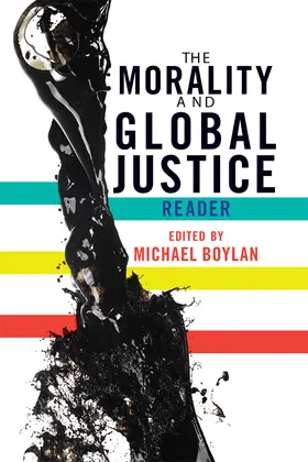 Boylan |  The Morality and Global Justice Reader | Buch |  Sack Fachmedien