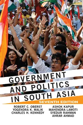 Oberst / Malik / Kennedy |  Government and Politics in South Asia | Buch |  Sack Fachmedien