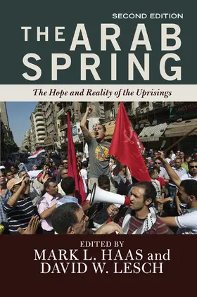 L. Haas / Lesch |  The Arab Spring | Buch |  Sack Fachmedien