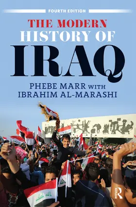 Marr / Al-Marashi |  The Modern History of Iraq | Buch |  Sack Fachmedien