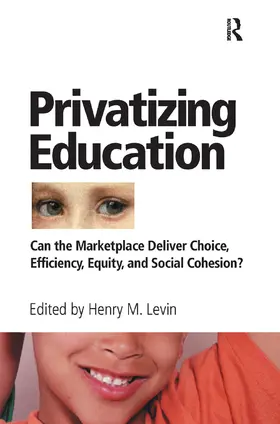 Levin |  Privatizing Education | Buch |  Sack Fachmedien