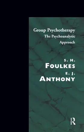 Anthony |  Group Psychotherapy | Buch |  Sack Fachmedien