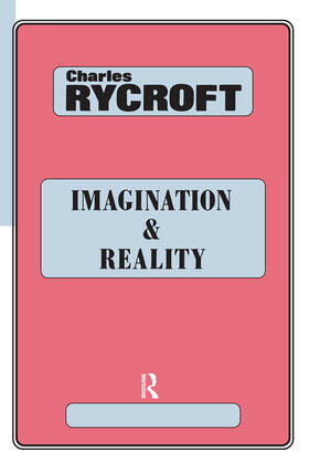Rycroft |  Imagination and Reality | Buch |  Sack Fachmedien