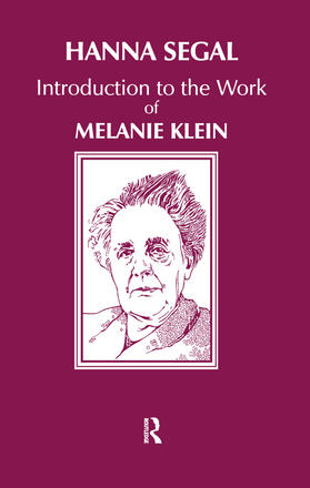 Segal |  Introduction to the Work of Melanie Klein | Buch |  Sack Fachmedien