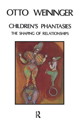 Weininger |  Children's Phantasies | Buch |  Sack Fachmedien