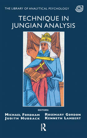 FORDHAM / Fordham / Gordon |  Technique in Jungian Analysis | Buch |  Sack Fachmedien