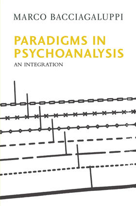 Bacciagaluppi |  Paradigms in Psychoanalysis | Buch |  Sack Fachmedien