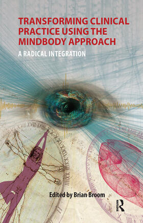 Broom |  Transforming Clinical Practice Using the MindBody Approach | Buch |  Sack Fachmedien
