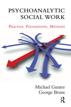 Gunter / Bruns |  Psychoanalytic Social Work | Buch |  Sack Fachmedien