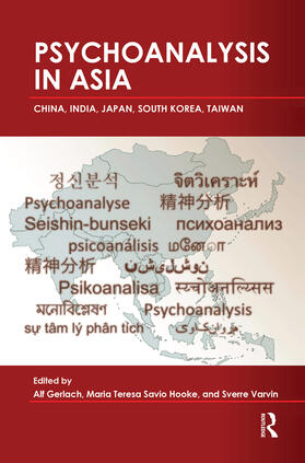 GERLACH / Gerlach / Hooke |  Psychoanalysis in Asia | Buch |  Sack Fachmedien