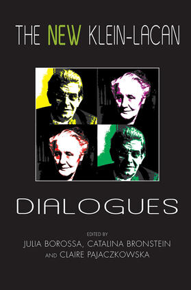 Borossa / Bronstein / Pajaczkowska |  The New Klein-Lacan Dialogues | Buch |  Sack Fachmedien