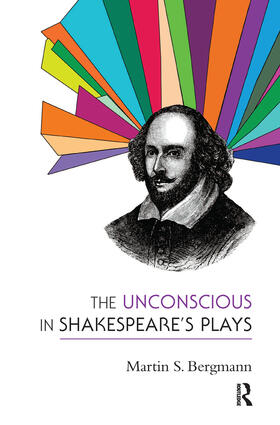 S. Bergmann |  The Unconscious in Shakespeare's Plays | Buch |  Sack Fachmedien