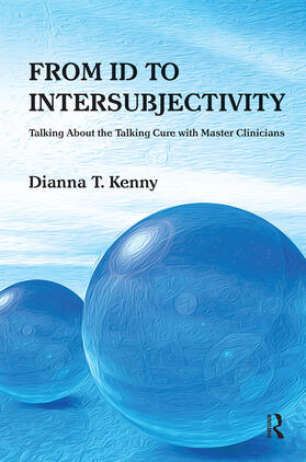 T. Kenny |  From Id to Intersubjectivity | Buch |  Sack Fachmedien