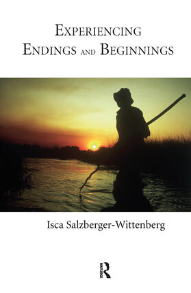 Salzberger-Wittenberg |  Experiencing Endings and Beginnings | Buch |  Sack Fachmedien